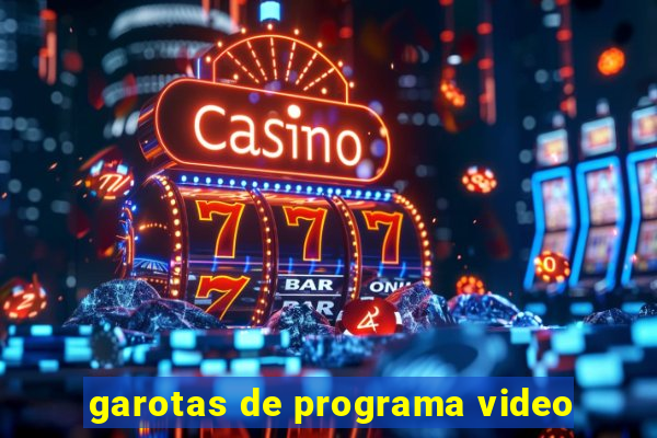 garotas de programa video